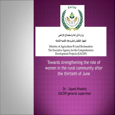 Towards strengthening the role of women in the rural community after the thir...
