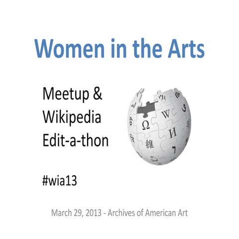 Intro to Editing Wikipedia - Women in the Arts Meetup & Edit-a-Thon