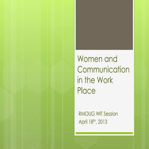 Women and communication in the work place