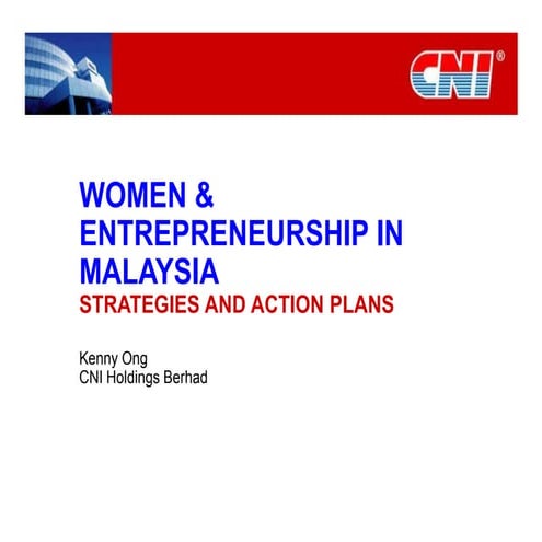 Women & Entrepreneurship in Malaysia - Strategies & Action Plans