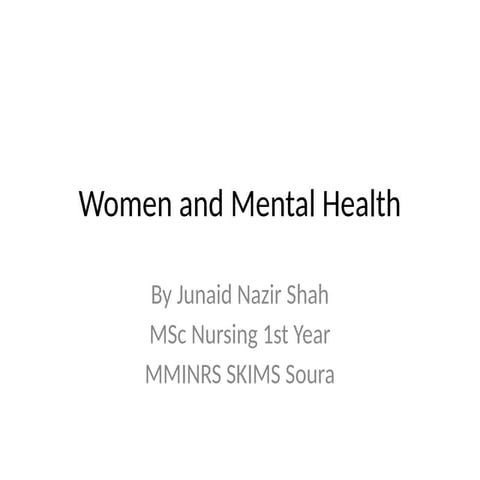 Women's Mental Health: Promoting Well-Being and Empowerment | PPTX