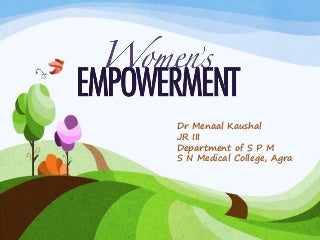 Women empowerment