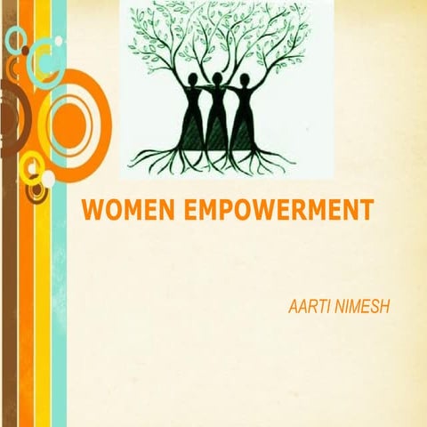 Women empowerment