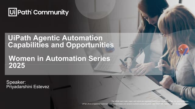 UiPath Agentic Automation Capabilities and Opportunities