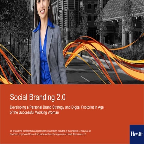 Social Branding 2.0 - Personal Brand Strategy and Digital Footprint Developme...