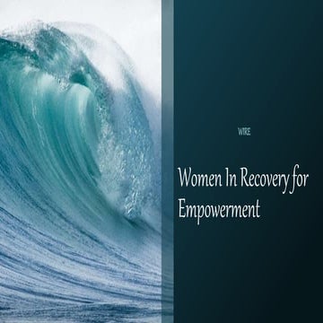 Women in recovery for empowerment