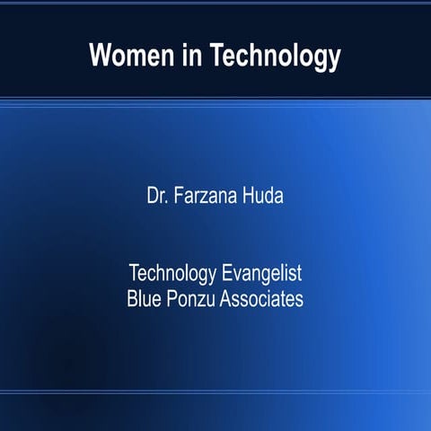Women in technology   dr. farzana huda
