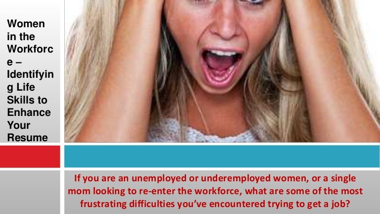 Women In The Workforce Workshop Identifying Life Skills To Enhance