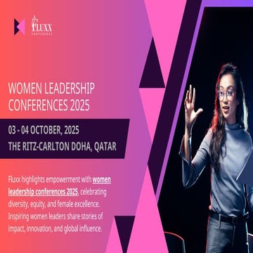 Women Leadership Conferences 2025 – Fluxx Conference Doha.ppt