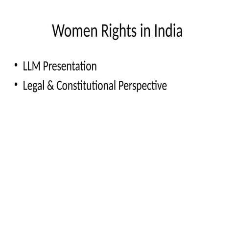 Women_Rights_LLM_30_Slides for benefits and legal.pptx