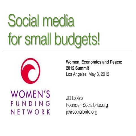 Social media for small budgets
