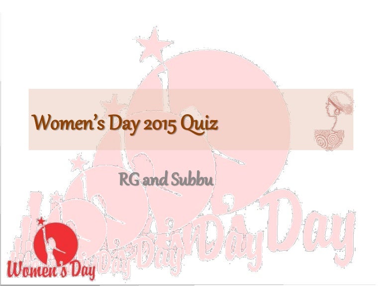Women's Day Quiz March 2015