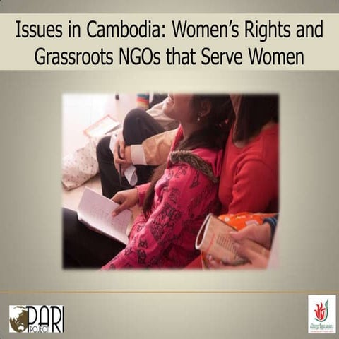 Issues in Cambodia: Women's Rights and Grassroots NGOs that Serve Women