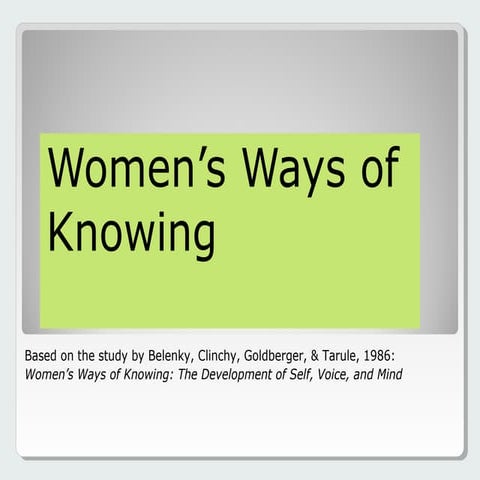 Women’s ways of knowing