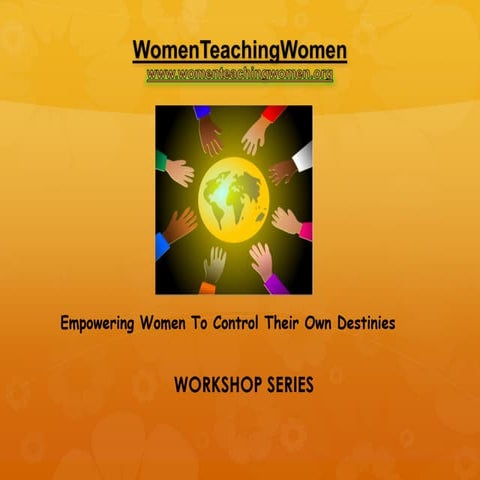WomenTeachingWomen Workshops