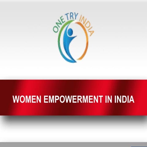 Women empowerment in india | PPTX
