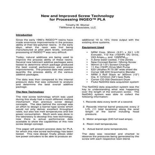 New and Improved Screw Technology for Processing INGEO™ PLA