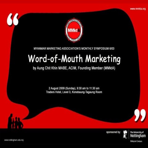 Word-of-Mouth Marketing - Aung Chit Khin (MMktA)