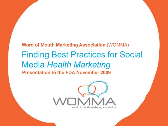 WOMMA FDA Presentation November 2009
