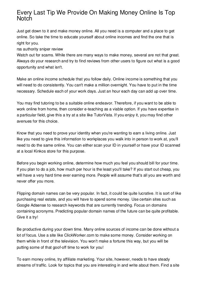 Every Last Tip We Provide On Making Money Online Is Top Notch