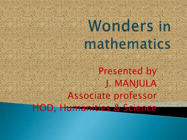 Wonders in maths