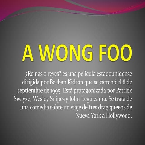 Wong foo. roberto saller