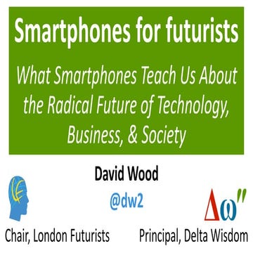 What Smartphones Can Teach Futurists