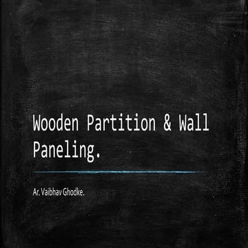 Wooden partition & wall paneling 