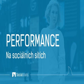 Performance marketing na sociálních sítích