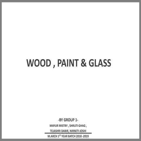 Wood paint glass material presentation