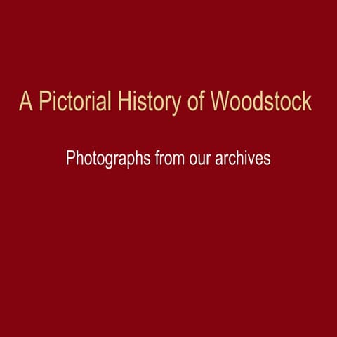 Woodstock Pictorial History