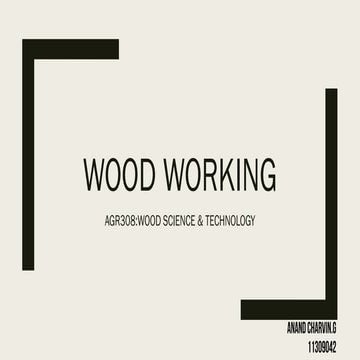 Wood working | History & Tools
