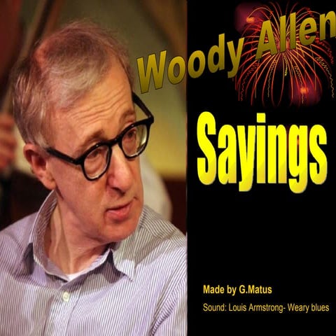 Woody Allen