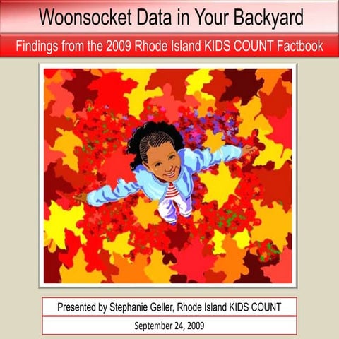 Woonsocket2009 Data in Your Backyard Presentation