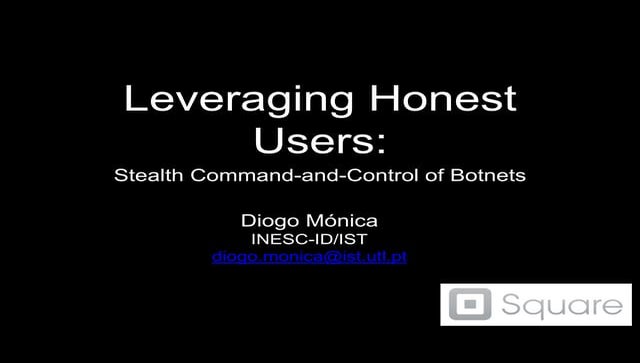 Leveraging Honest Users: Stealth Command-and-Control of Botnets