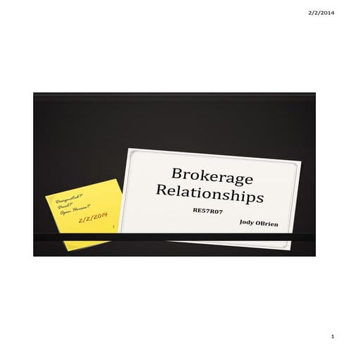 WRAR DR - Brokerage Relationships