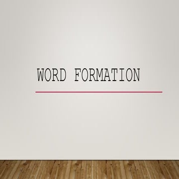 Word-Formation-Presentation.pptx