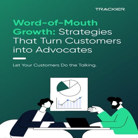Word-of-Mouth Growth Strategies That Turn Customers into Advocates.pdf