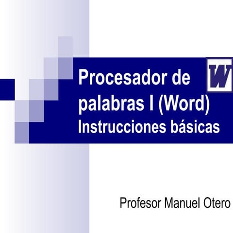 Uso del Programa Word - Parte I