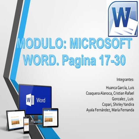 Word 17-30 MODULO: MICROSOFT WORD. Pagina 17-30 GRUPO 1 | PPT