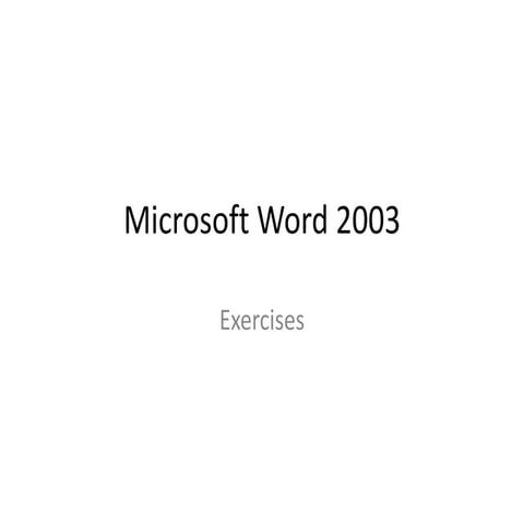 Word 2003 Exercises | PPTX