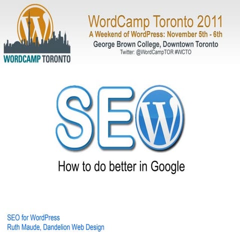 SEO for WordPress WordCamp Toronto 2011