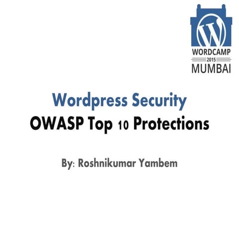 Wordpress Security Top 10 Protections