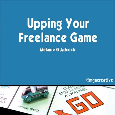 Upping Your Freelance Game
