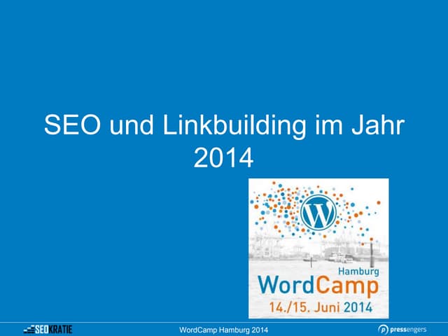 SEO und Linkbuilding im Jahr 2014