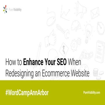 How to Enhance Your SEO When Redesigning an Ecommerce Website - Tarun Gehani,...