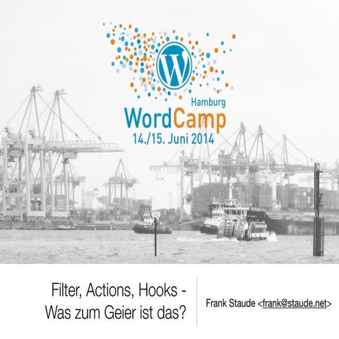 Filter, Actions, Hooks - Was zum Geier ist das?