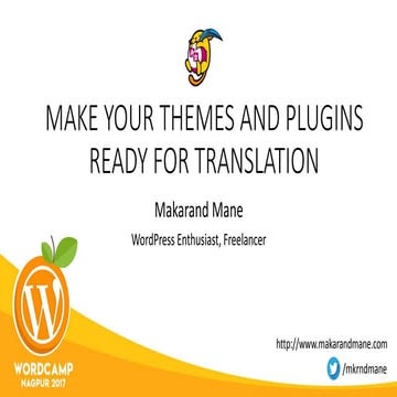 MAKE YOUR THEMES AND PLUGINS READY FOR TRANSLATION