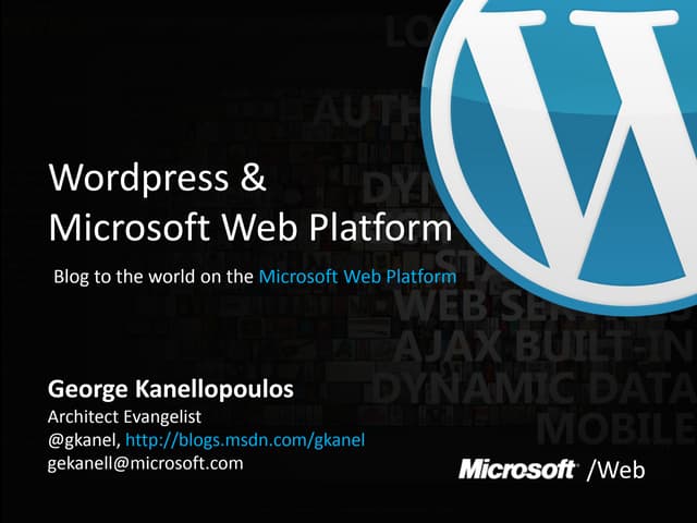 WordCampThessaloniki2011 Wordpress and Microsoft Web Platform