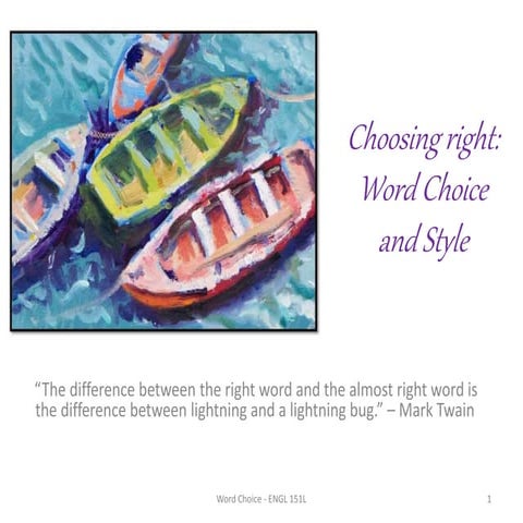 Word Choice and Style